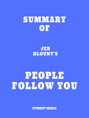 cover image of Summary of Jeb Blount's People Follow You